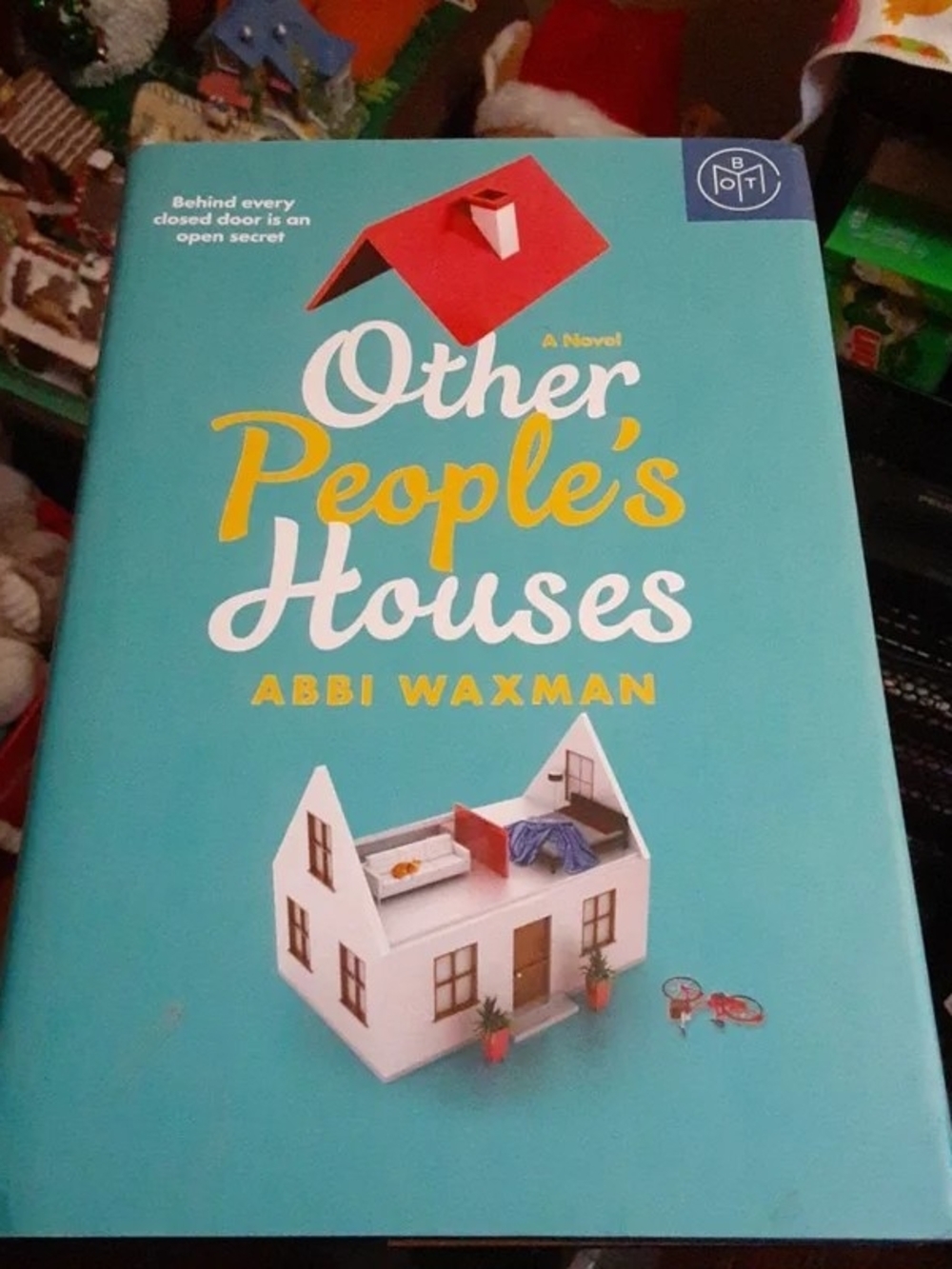 Other People's Houses by Abbi Waxman - Turquoise Cover Hardback